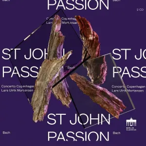 Pochette de St. John Passion de Concerto Copenhagen