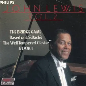 Pochette de J.S. Bach: Preludes & Fugues, Volume 2 de John Lewis