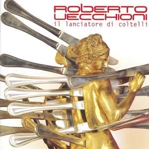 Pochette de Il lanciatore di coltelli de Roberto Vecchioni