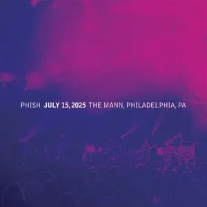 Pochette de 2025-07-15: TD Pavilion at the Mann, Philadelphia, PA, USA de Phish