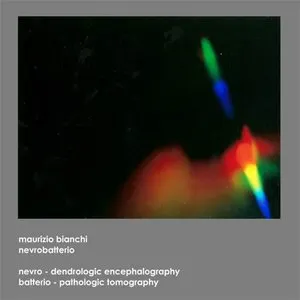 Pochette de Nevrobatterio de Maurizio Bianchi