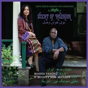 Pochette de Scent of Reunion de Mahsa Vahdat