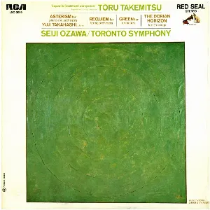 Pochette de Asterism / Requiem / Green / The Dorian Horizon de Toronto Symphony Orchestra - Tōru Takemitsu - Seiji Ozawa - Yūji Takahashi