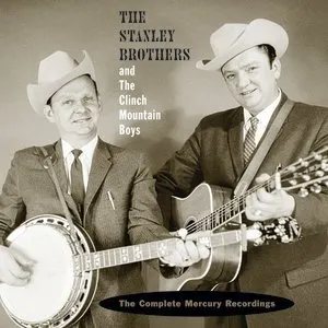 Pochette de The Complete Mercury Recordings de The Stanley Brothers - The Clinch Mountain Boys