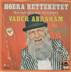 Pochette de Hoera retteketet / Als je blauw bent wordt het zakje groen de Vader Abraham