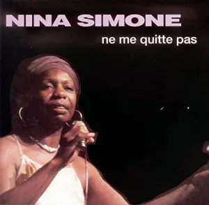 Pochette de Ne me quitte pas de Nina Simone