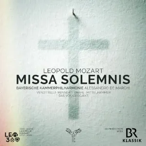 Pochette de Missa Solemnis de Leopold Mozart - Alessandro De Marchi