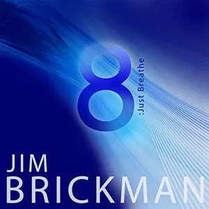 Pochette de 8: Just Breathe de Jim Brickman