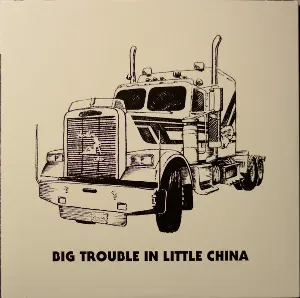 Pochette de Big Trouble In Little China de John Carpenter