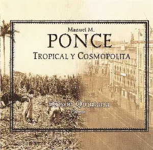 Pochette de Tropical y cosmopolita de Manuel María Ponce