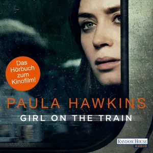 Pochette de Girl on the Train: Du kennst sie nicht, aber sie kennt dich de Britta Steffenhagen