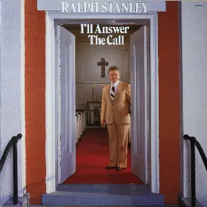 Pochette de I'll Answer the Call de Ralph Stanley