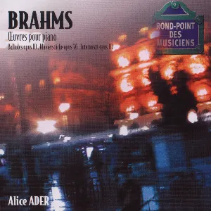 Pochette de Oeuvres pour piano de Alice Ader - Johannes Brahms