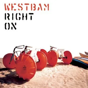 Pochette de Right On de WestBam