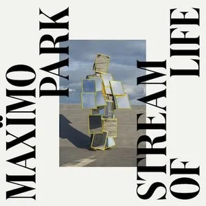 Pochette de Stream of Life de Maxïmo Park