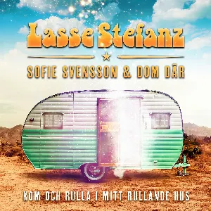 Pochette de Kom och rulla i mitt rullande hus de Lasse Stefanz