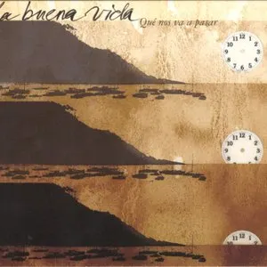 Pochette de Qué nos va a pasar de La Buena Vida