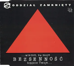 Pochette de ...Wierzę, że moja bezsenność będzie twoja... de Oddział Zamknięty