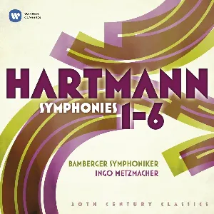 Pochette de Symphonies nos. 1-6 de Bamberger Symphoniker - Ingo Metzmacher - Karl Amadeus Hartmann