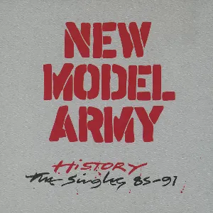 Pochette de History: The Singles 85-91 de New Model Army