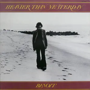 Pochette de Heavier Than Yesterday de David Benoit