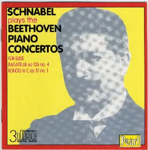 Pochette de Schnabel Plays The Beethoven Piano Concertos de Ludwig van Beethoven - London Symphony Orchestra - Artur Schnabel - Sir Malcolm Sargent - London Philharmonic Orchestra