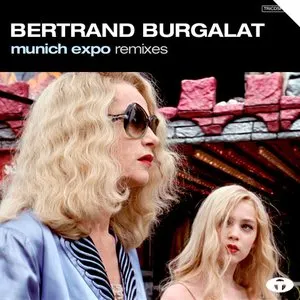 Pochette de Munich Expo de Bertrand Burgalat