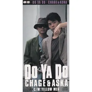 Pochette de DO YA DO de CHAGE and ASKA