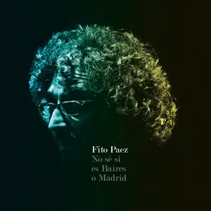 Pochette de No sé si es Baires o Madrid de Fito Páez