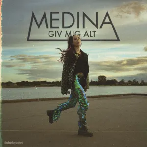 Pochette de Giv Mig Alt de Medina
