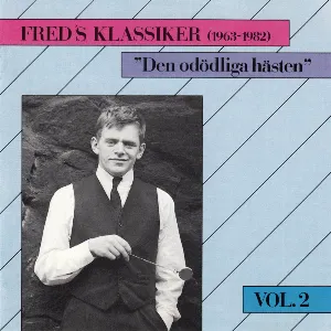 Pochette de Fred's Klassiker (1963-1982), Vol 2 - Den odödliga hästen de Fred Åkerström