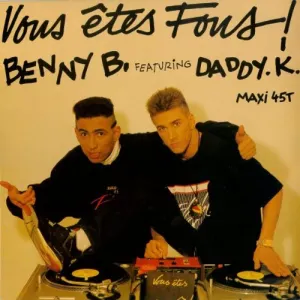 Pochette de Vous êtes fous ! de Benny B