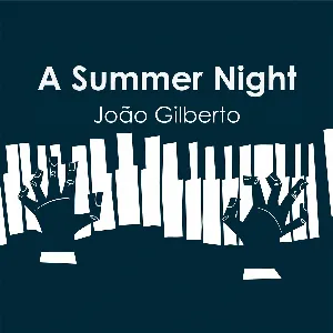 Pochette de A Summer Night de João Gilberto