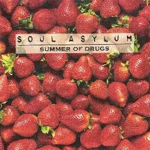 Pochette de Summer of Drugs de Soul Asylum