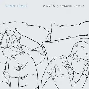 Pochette de Waves (JordanXL remix) de Dean Lewis