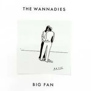 Pochette de Big Fan de The Wannadies