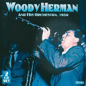 Pochette de Woody Herman and His Orchestra, 1956 de Woody Herman and His Orchestra