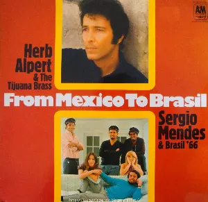Pochette de From Mexico to Brazil de Herb Alpert & the Tijuana Brass