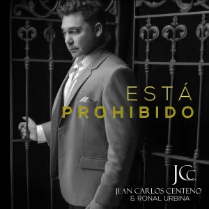 Pochette de Está prohibido de Jean Carlos Centeno
