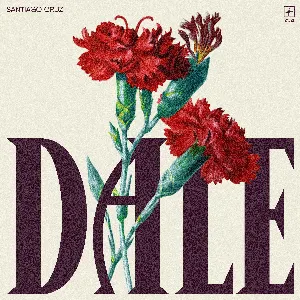 Pochette de Dale de Santiago Cruz