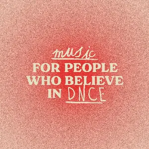 Pochette de Music for People Who Believe in DNCE de DNCE