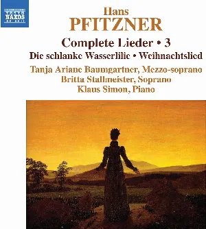 Pochette de Complete Lieder • 3 de Hans Pfitzner - Klaus Simon
