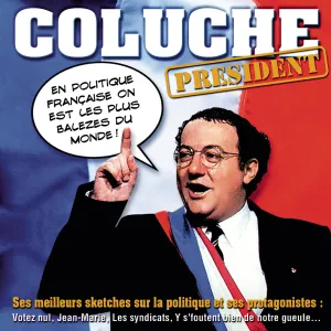 Pochette de Président de Coluche