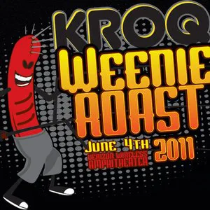 Pochette 2011-06-04: KROQ Weenie Roast 2011