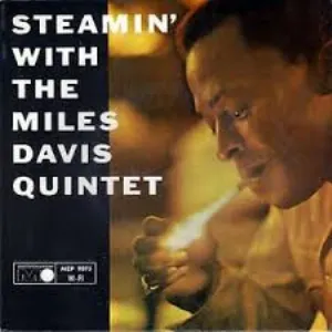 Pochette Steamin' With the Miles Davis Quintet