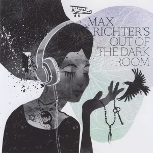 Pochette de Max Richter’s Out of the Dark Room de Max Richter
