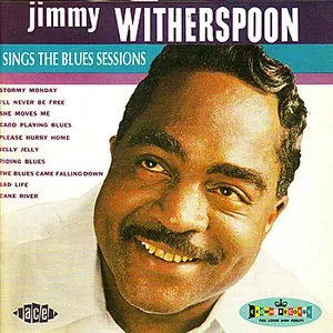 Pochette de Sings The Blues Sessions de Jimmy Witherspoon