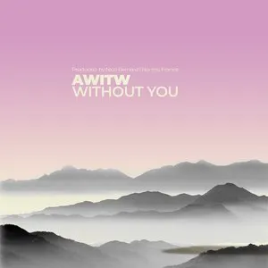 Pochette de Without You de AWITW