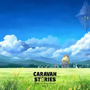 Pochette de キャラバンストーリーズ オリジナル・サウンドトラック Vol.1 de Masaharu Iwata