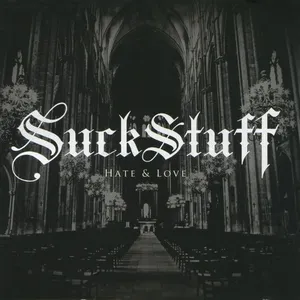 Pochette de Hate & Love de Suck Stuff